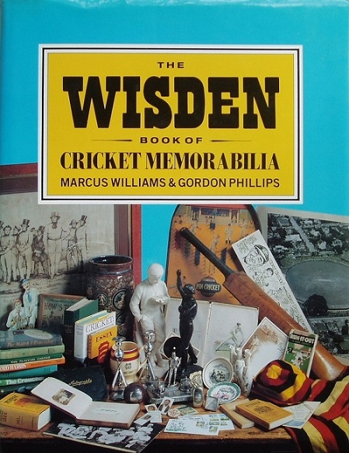 THE WISDEN BOOK OF CRICKET MEMORABILIA.
