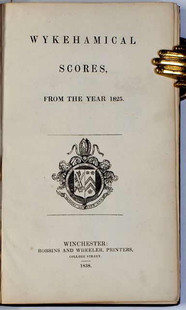 WYKEHAMICAL SCORES, FROM THE YEAR 1825.