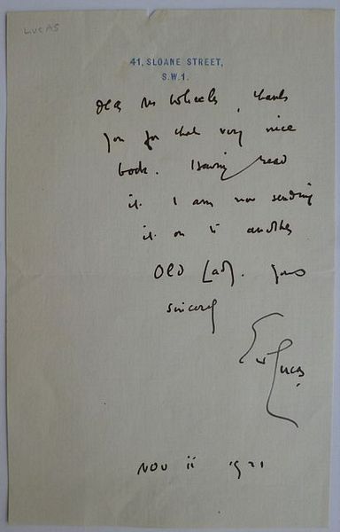 A one page signed autograph letter from E.V. Lucas to Stephen Wheeler. Headed 41 Sloane Street, S.W.1. Dated 2nd November 1921.