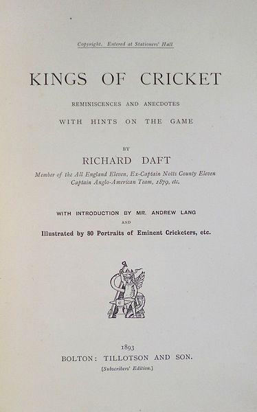 KINGS OF CRICKET. REMINISCENCES AND ANECDOTES WITH HINTS ON THE GAME.