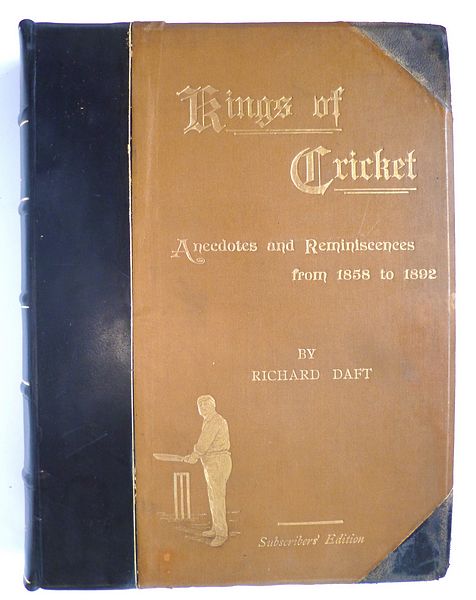 KINGS OF CRICKET. REMINISCENCES AND ANECDOTES WITH HINTS ON THE GAME.