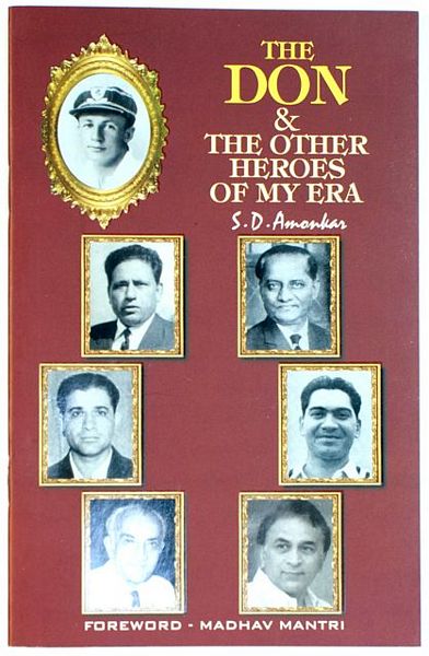 THE DON & THE OTHER HEROES OF MY ERA.