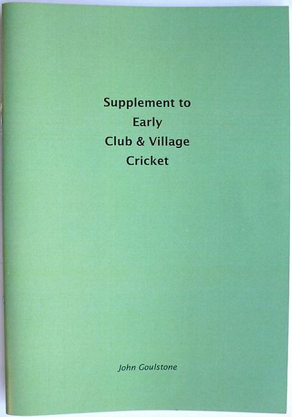 SUPPLEMENT TO EARLY CLUB & VILLAGE CRICKET.