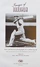 IMAGES OF BRADMAN.