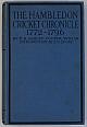 THE HAMBLEDON CRICKET CHRONICLE 1772-1796.