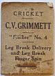 'FLICKER' NO. 4. CRICKET. C.V. GRIMMETT. LEG BREAK DELIVERY AND LEG BREAK FINGER SPIN.