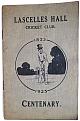 LASCELLES HALL CRICKET CLUB CENTENARY 1825-1925.
