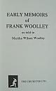 EARLY MEMOIRS OF FRANK WOOLLEY.