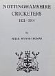NOTTINGHAMSHIRE CRICKETERS 1821-1914.