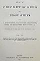 SCORES AND BIOGRAPHIES OF CELEBRATED CRICKETERS. VOLUME XV.