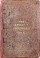 THE CRICKET CHRONICLE FOR THE SEASON 1863. A RECORD, WITH FULL SCORES, OF MATCHES PLAYED IN 1863. TO BE CONTINUED ANNUALLY. VOLUME THE FIRST.